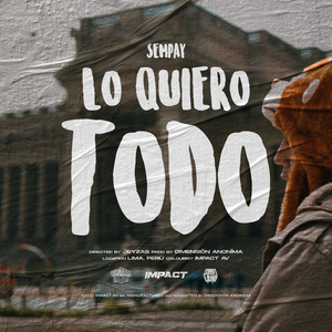 Lo Quiero Todo