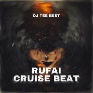 Rufai Cruise Beat