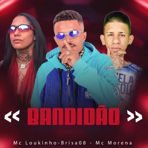 Bandidão (feat. Mc Morena)