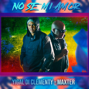 No Se Mi Amor Feat. Maxter