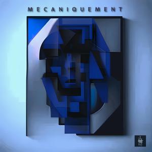 MECANIQUEMENT