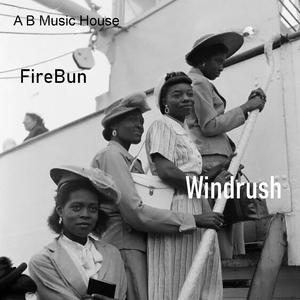 Windrush (feat. FireBun)
