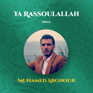 Ya Rassoulallah (Inshad)