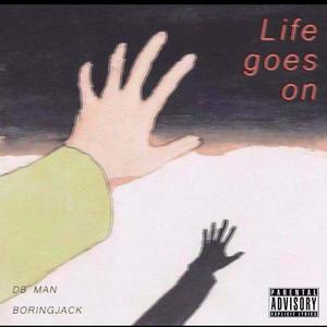 Life Gose On(prod. by 玩具士兵)