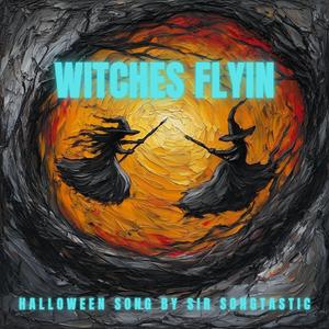 Witches flyin