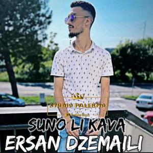 ERSAN DZEMAILI SUNO LI KAVA