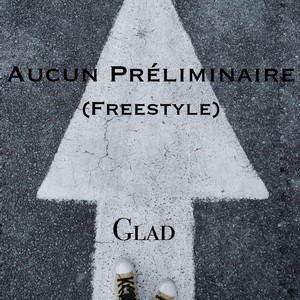 Aucun préliminaire (Freestyle)