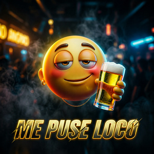 ME PUSE LOCO