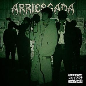 ARRIESGADA (feat. Arels, Jhosea922 & Olim)
