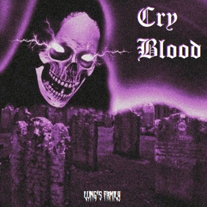 Cry Blood
