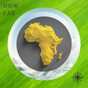 How Far (feat. Mr. Leau)