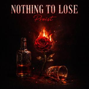 Nothing to Lose
