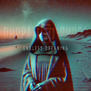 Endless Dreaming 終わりのない夢 (Slowed Mix)