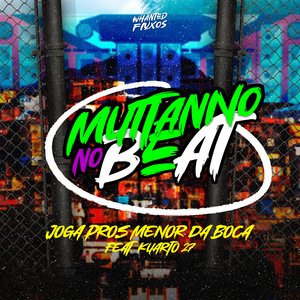 Joga pros Menor da Boca (feat. Kuarto 27 & Whanted Fluxos)