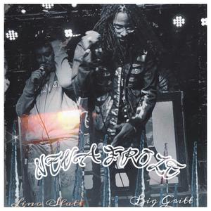 NEVA FROZE (feat. Big Grit & Lino Slatt)