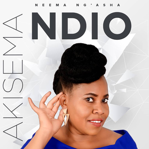 Akisema Ndio