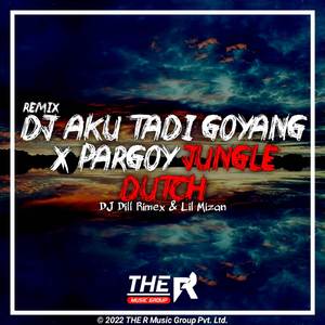 DJ Aku Tadi Goyang X Pargoy Jungle Dutch