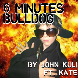 6 Minutes Bulldog (feat. Kate)