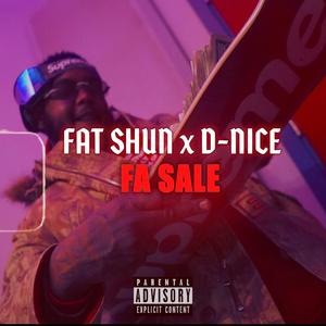 FA SALE (feat. D-Nice)