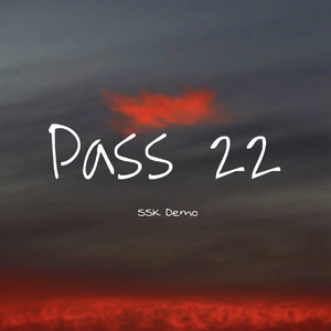 Pass 22 demo (prod by Z LACK)