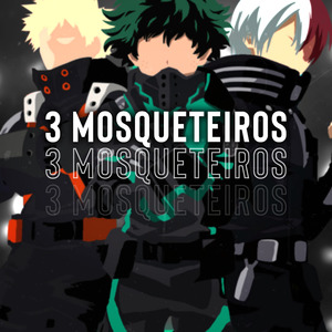 3 Mosqueteiros
