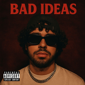 Bad Ideas