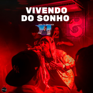 Vivendo do Sonho