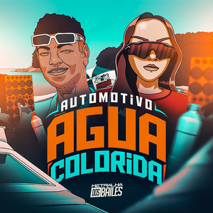 Automotivo Água Colorida