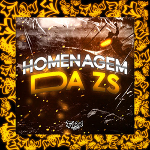 Homenagem Da Zs