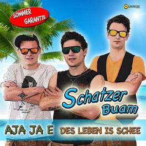 AJA JA E (Des Leben is schee) (Radio Edit)