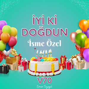 Devin İyi ki Doğdun