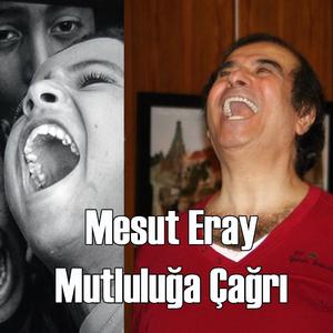 Mutluluğa Çağrı