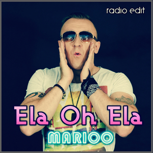 Ela oh Ela (Radio Edit )