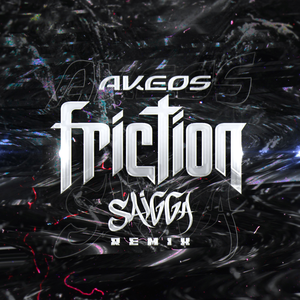 Friction (Saigga Remix)