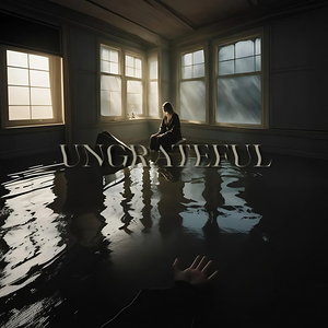 Ungrateful