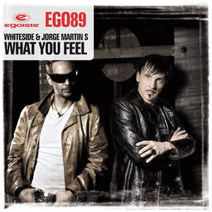 What You Feel (Jorge Martin S & Whiteside Peak Time Mix)