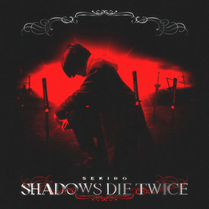 SHADOWS DIE TWICE (prod. STILLBXRN)