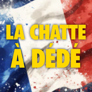 La chatte à dédé