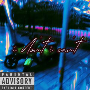 i don't(prod.Nitemare$)