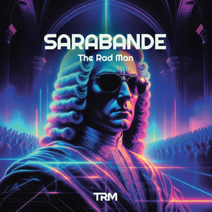 Sarabande (Reimagined 2025)