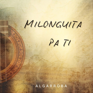 Milonguita Pa Ti