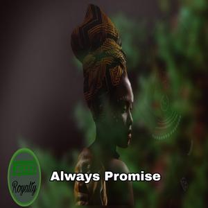 (Free) "AlwaysPromise" Afrbeat type Instrument