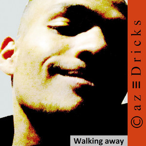 Walking Away