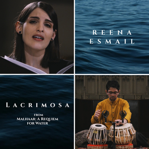 Lacrimosa (from Malhaar: a Requiem for Water)