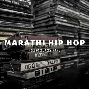 Marathi Hip Hop (feat. Hellac)
