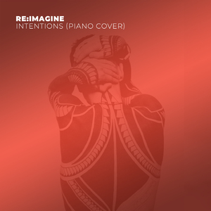 Intentions (Piano Version)