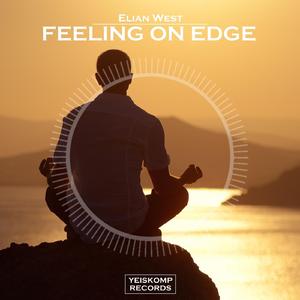 Feeling On Edge (Original Mix)