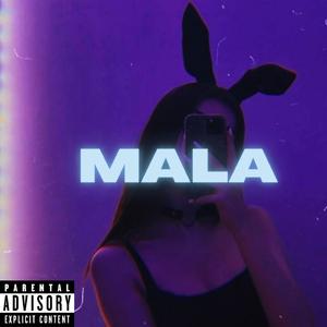MALA (feat. Vepy)
