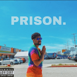 Prison.