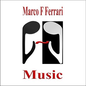 Marco F Ferrari Music